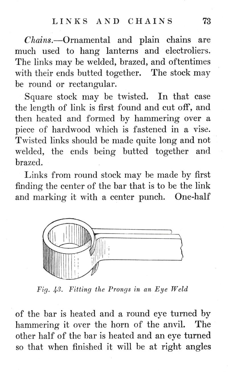 LINKS, CHAINS, Ornamental, lanterns, electroliers, welded, brazed, butted, rectangular, Square stock, twisted, link, hammering, hardwood, vise, butted, center punch, Eye Weld, horn, anvil, heated, turned, right angles