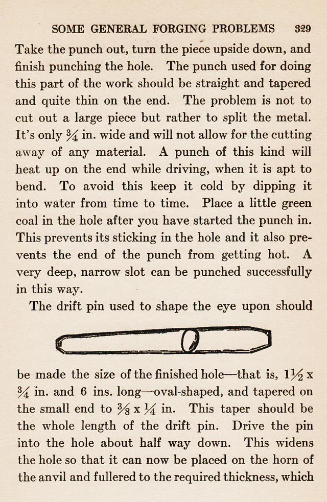 Eye Punch, The Punch used for doing this part of the work should be staight and tapered. To keep the punch from sticking place a little green coal dust in the hole after you have started the punch in.  sticking, overheating, Drift Pin, Oval tapered, eye drift